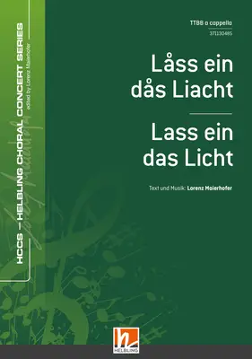 Låss ein dås Liacht Chor-Einzelausgabe TTBB