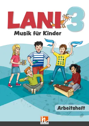 Lani 3 - Musik für Kinder Arbeitsheft