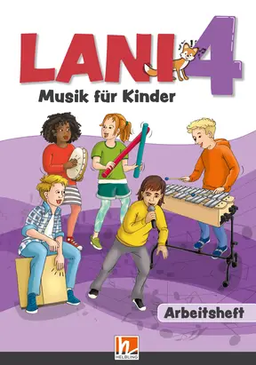 Lani 4 - Musik für Kinder Arbeitsheft