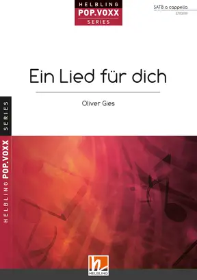Ein Lied für dich Chor-Einzelausgabe SATB
