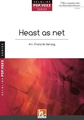 Heast as net Chor-Einzelausgabe TTBB