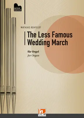 The Less Famous Wedding March Einzelwerk