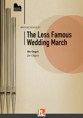 The Less Famous Wedding March Einzelwerk