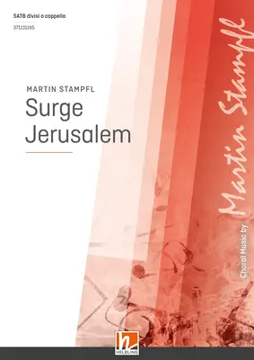 Surge Jerusalem Chor-Einzelausgabe SATB divisi
