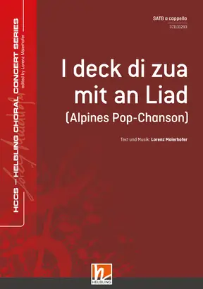 I deck di zua mit an Liad Chor-Einzelausgabe SATB