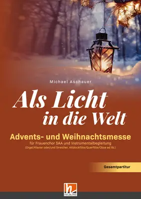 Als Licht in die Welt Gesamtpartitur SAA