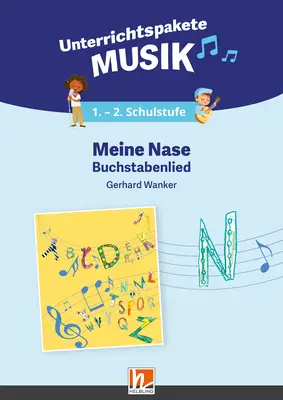 Digitales Unterrichtspaket Musik Meine Nase