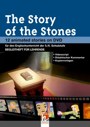 The Story of the Stones Begleitheft für Lehrende