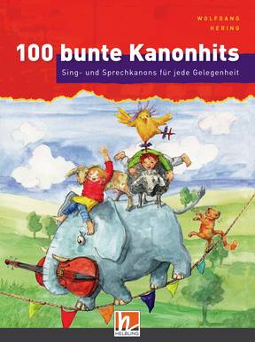 100 bunte Kanonhits Liederbuch