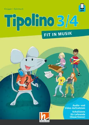 Tipolino 3/4 D Audio- und Video-Aufnahmen Schullizenz für Lehrende