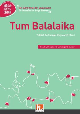Tum Balalaika Chor-Einzelausgabe 2-stimmig