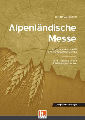 Alpenländische Messe Chorpartitur SATB
