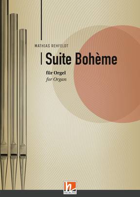 Suite Bohème für Orgel Einzelwerk