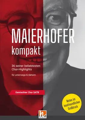 Maierhofer kompakt (Großdruck) Chorsammlung SATB