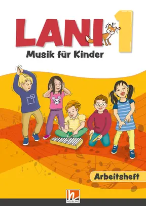 Lani 1 - Musik für Kinder Arbeitsheft