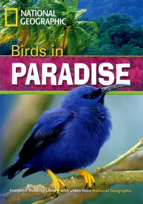 Incredible Animals Birds in Paradise Reader