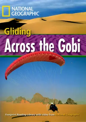 Exciting Activities Gliding Across the Gobi Reader