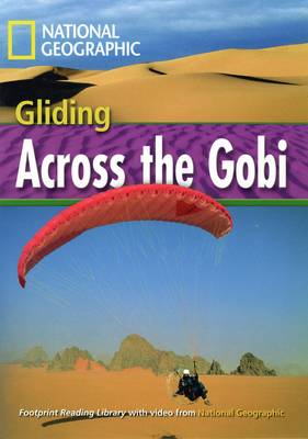 Exciting Activities Gliding Across the Gobi Reader