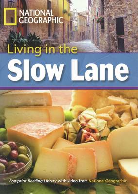 Exciting Activities Living in the Slow Lane Reader