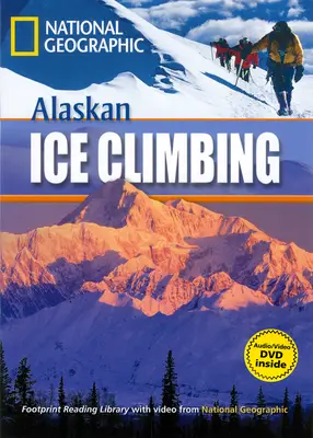 Exciting Activities Alaskan Ice Climbing Reader + DVD