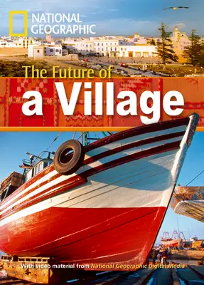 Fascinating Places The Future of a Village Reader + DVD