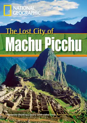 Fascinating Places The Lost City of Machu Picchu Reader + DVD