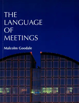 The Language of Meetings