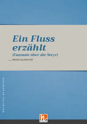 Ein Fluss erzählt Partitur, Direktion und Stimmen