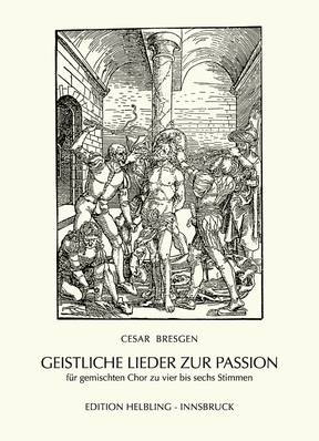 Geistliche Lieder zur Passion Chorsammlung SATB
