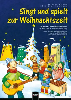 Singt und spielt zur Weihnachtszeit Liederbuch