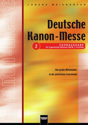 Deutsche Kanon-Messe Chorpartitur SATB