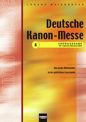 Deutsche Kanon-Messe Chorpartitur SAA