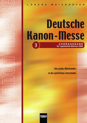 Deutsche Kanon-Messe Chorpartitur SAB