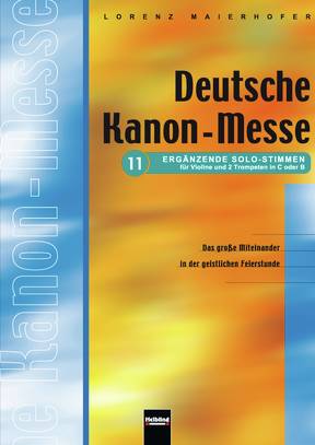 Deutsche Kanon-Messe (Solo-Stimmen) Instrumentalstimmen