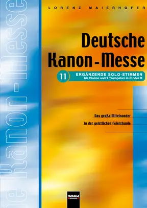 Deutsche Kanon-Messe (Solo-Stimmen) Instrumentalstimmen