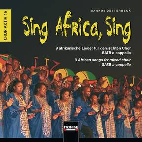 Sing Africa, Sing Gesamtaufnahmen