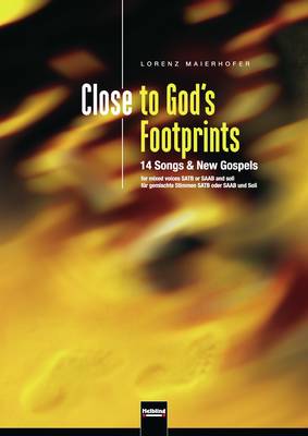 Close to God's Footprints Chorsammlung SATB/SAAB
