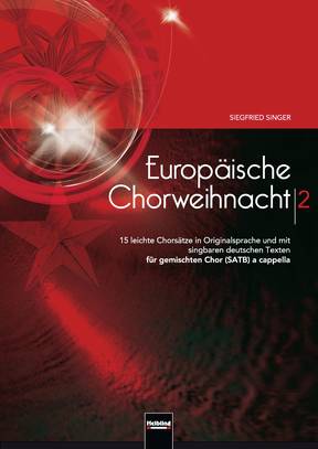 Europäische Chorweihnacht 2 Chorsammlung SATB