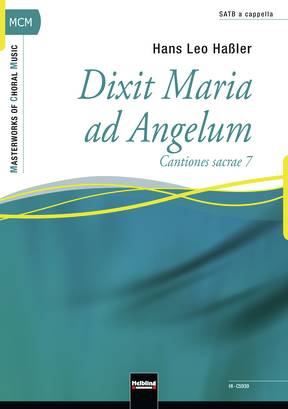 Dixit Maria ad Angelum Chor-Einzelausgabe SATB