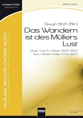 Das Wandern ist des Müllers Lust Chor-Einzelausgabe SATB