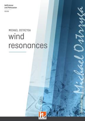wind resonances Chor-Einzelausgabe SATB divisi