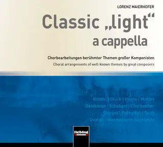 Classic "light" a cappella Gesamtaufnahmen