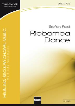 Riobamba Dance Chor-Einzelausgabe SATB