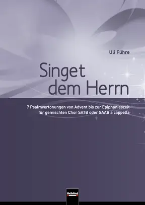 Singet dem Herrn Chorsammlung SATB/SAAB