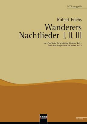 Wanderers Nachtlieder I, II, III Chor-Einzelausgabe SATB