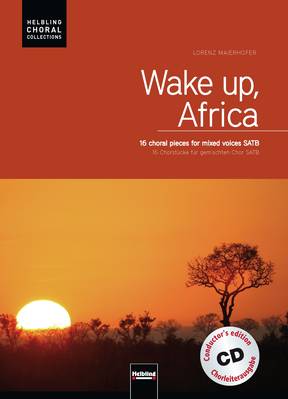 Wake up, Africa Chorleiterausgabe SATB