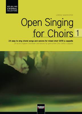 Open Singing for Choirs 1 Chorsängerausgabe SATB