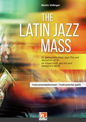 The Latin Jazz Mass Instrumentalstimmen