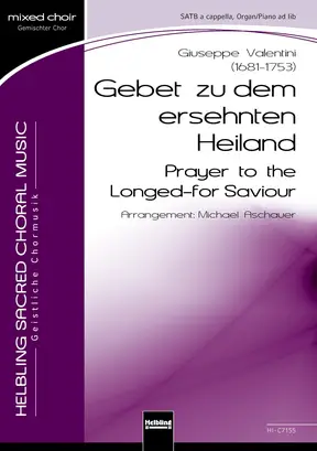 Gebet zu dem ersehnten Heiland Chor-Einzelausgabe SATB