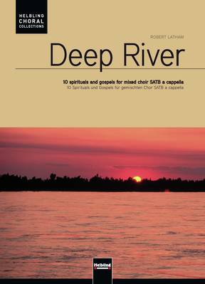 Deep River Chorsängerausgabe SATB